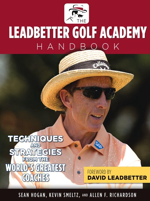 Title details for The Leadbetter Golf Academy Handbook by S.A. Hogan - Available